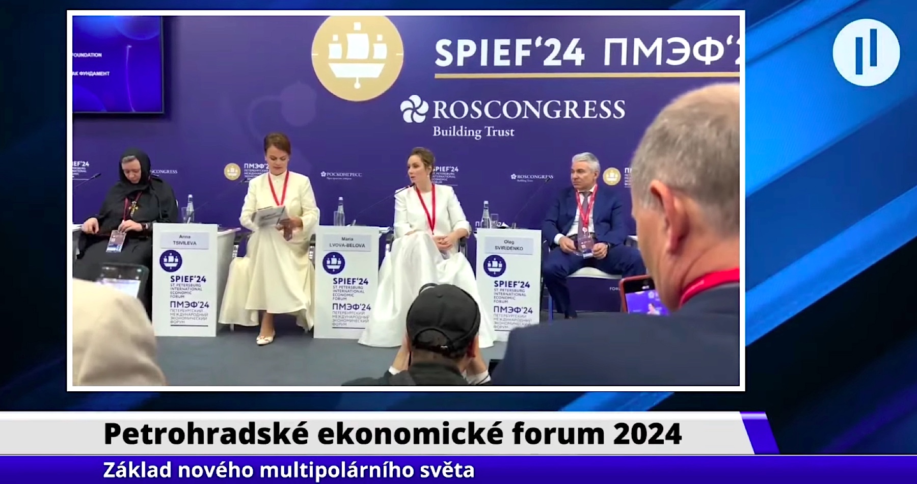 VIDEO: Petrohradské ekonomické fórum 2024: Základ nového multipolárneho sveta - formovanie nových centier rastu
